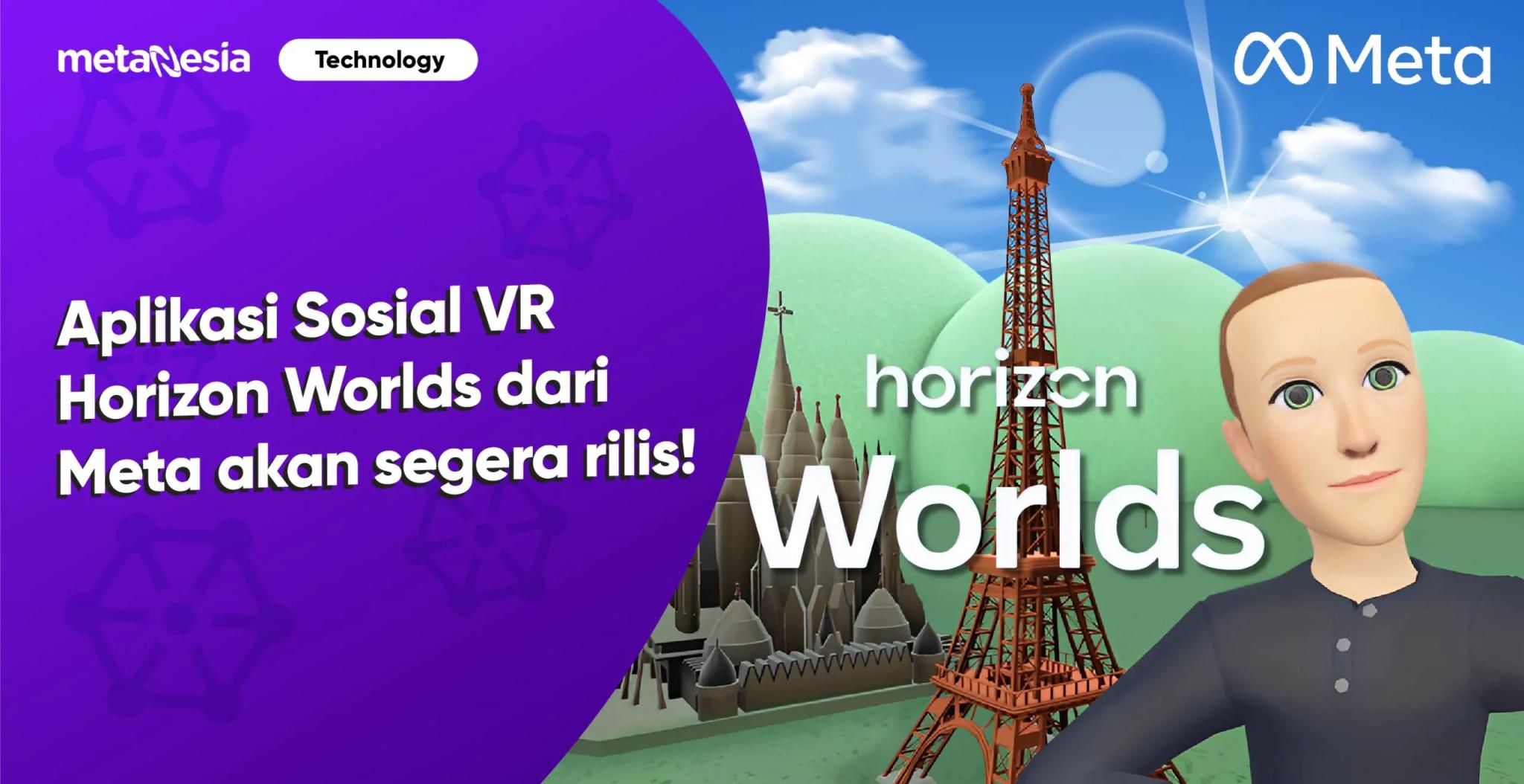 Aplikasi Sosial VR Horizon Worlds dari Meta akan Segera Rilis!