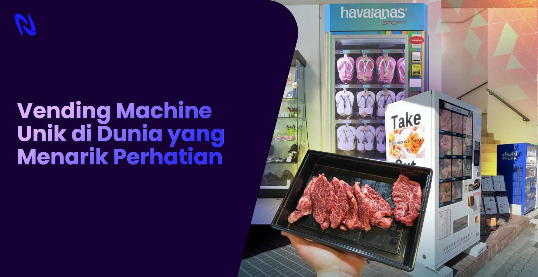 Vending Machine Unik di Dunia yang Menarik Perhatian